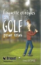 Étiquette et règles de golf pour tous