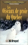 Les Oiseaux de proie du Québec